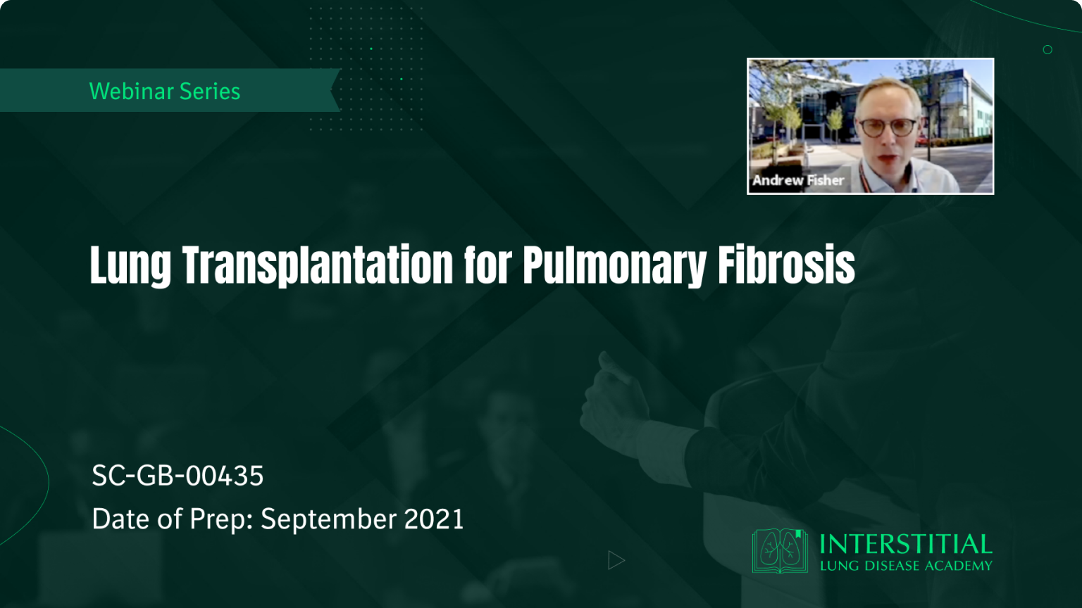 Lung Transplantation for Pulmonary Fibrosis