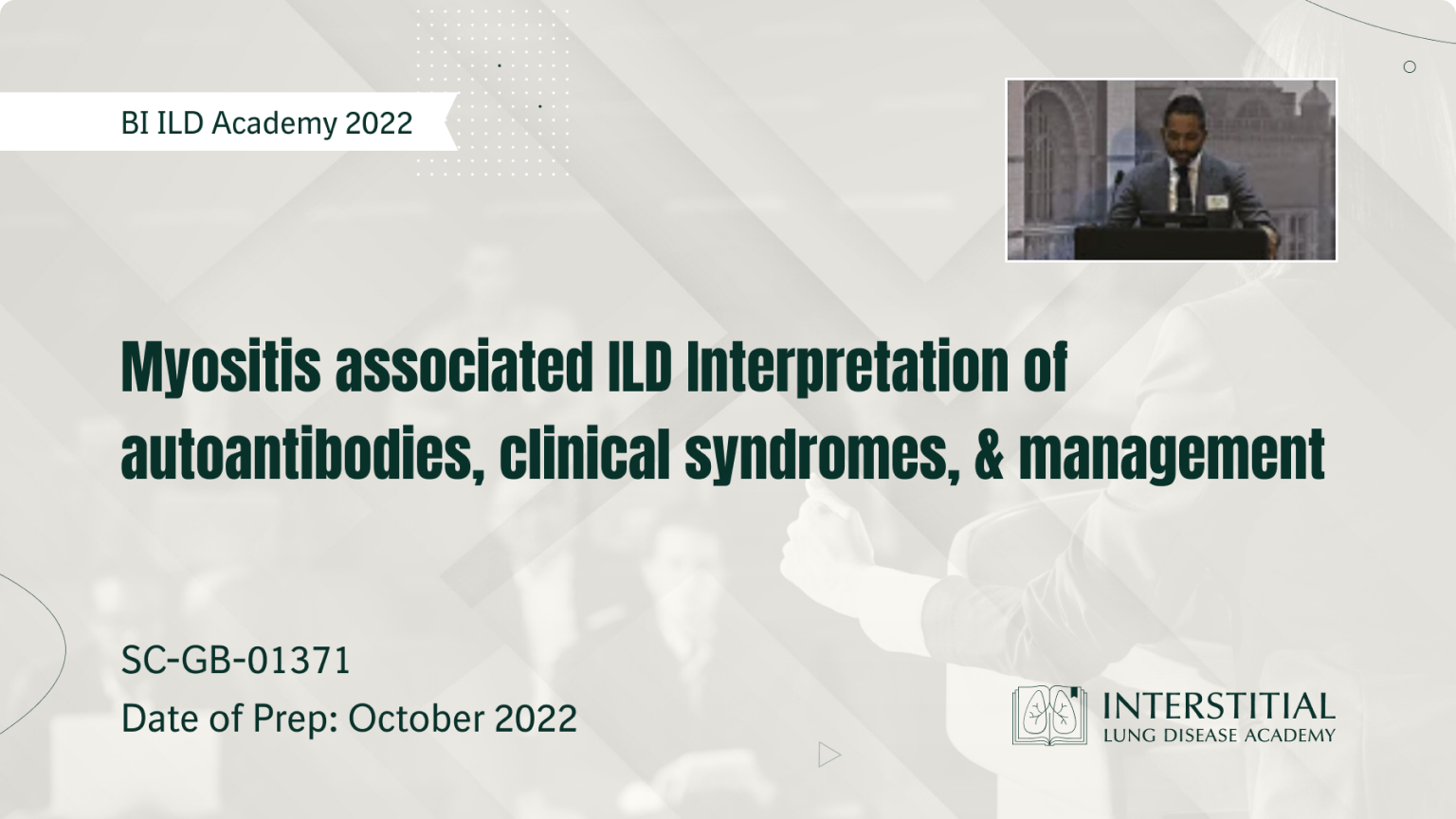 Myositis-ILD: clinical syndromes, interpretation of autoantibodies & management approaches